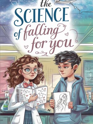 cover image of The Science of Falling for You